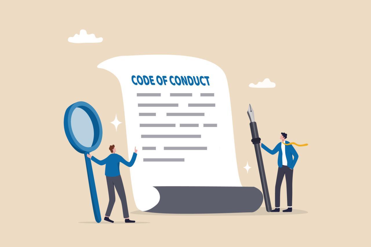 Code of conduct, ethical policy or rules, regulation or principles ... Code of conduct, ethical policy or rules, regulation or principles ...
